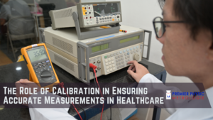 Read more about the article The Role of Calibration in Ensuring Accurate Measurements in Healthcare