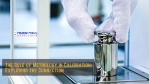 Read more about the article The Role of Metrology in Calibration: Exploring the Connection