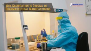 Read more about the article Why Calibration is Crucial in Pharmaceutical Manufacturing